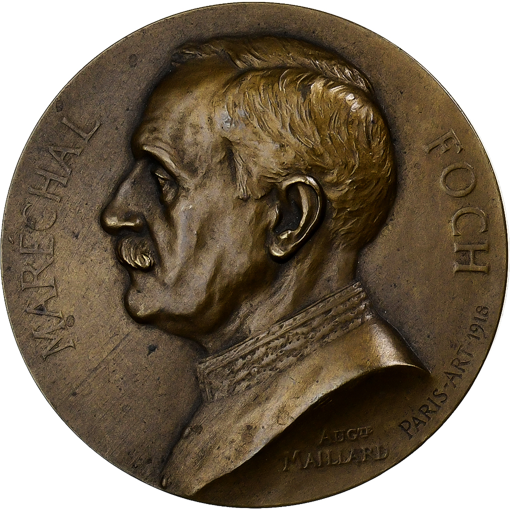 France, Medal, F. Foch, Maréchal de France, 1918, Bronze, Aug.Maillard