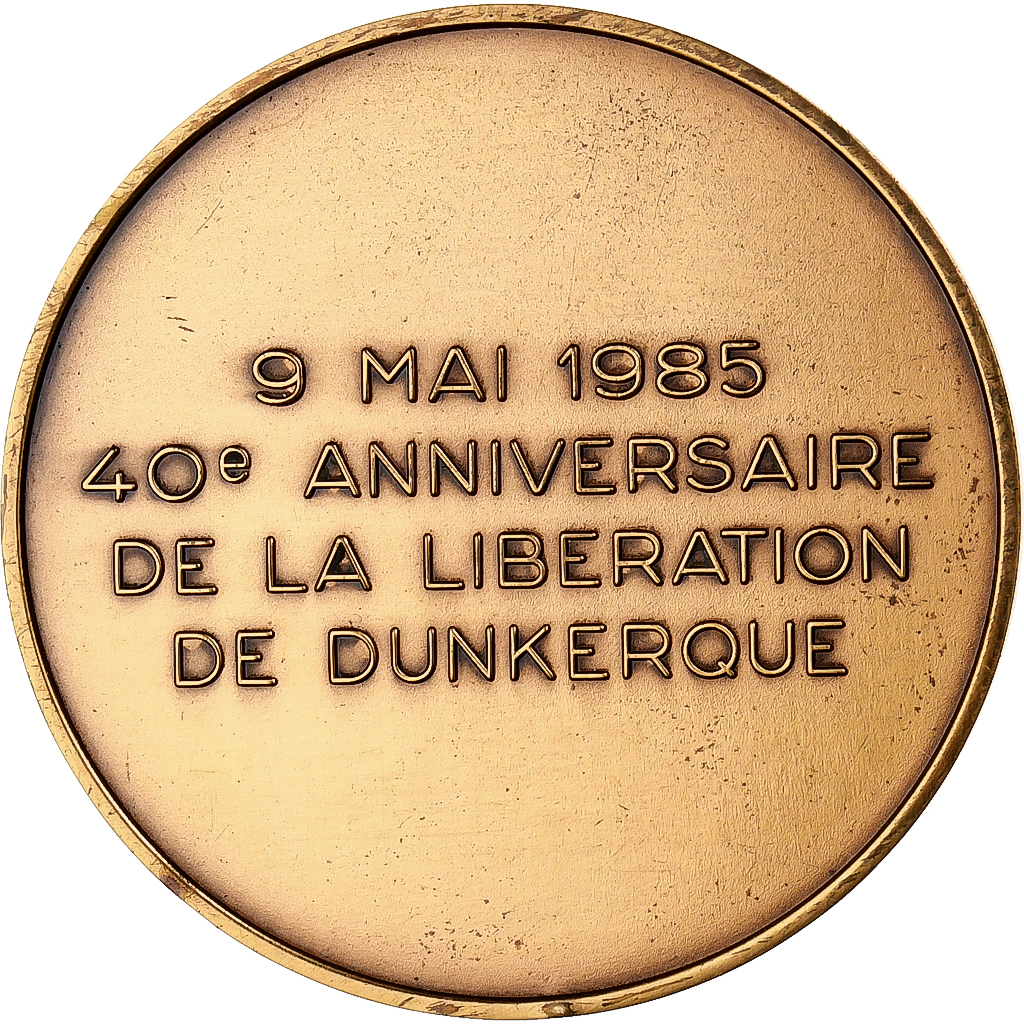 France, Medal, 40ème Anniversaire de la Libération de Dunkerque, 1985, Bronze