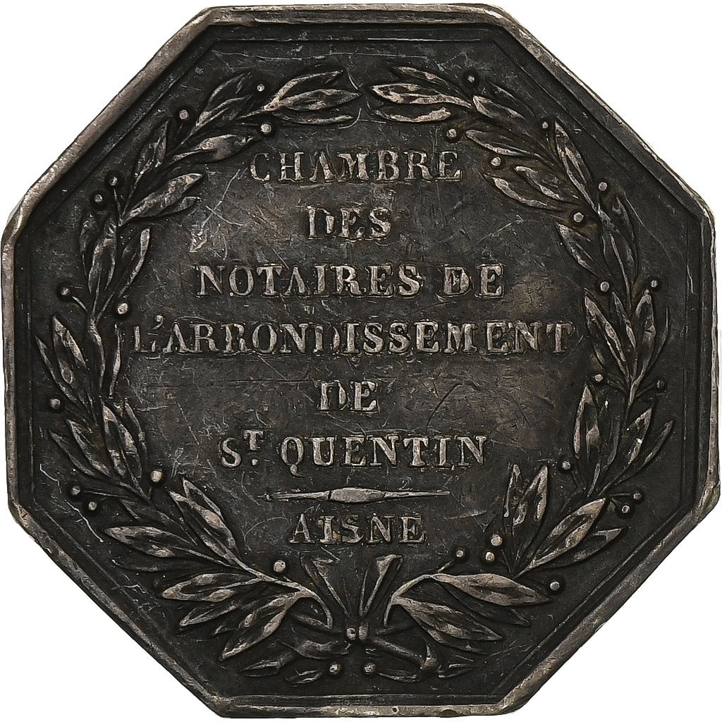 France, Token, Notaires de l'Arrondissement de Saint-Quentin, Aisne, Silver