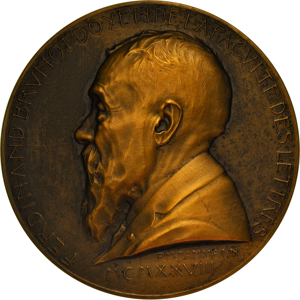 France, Medal, Fernand Brunot, Doyen de la Faculté des Lettres, 1928, Dammann