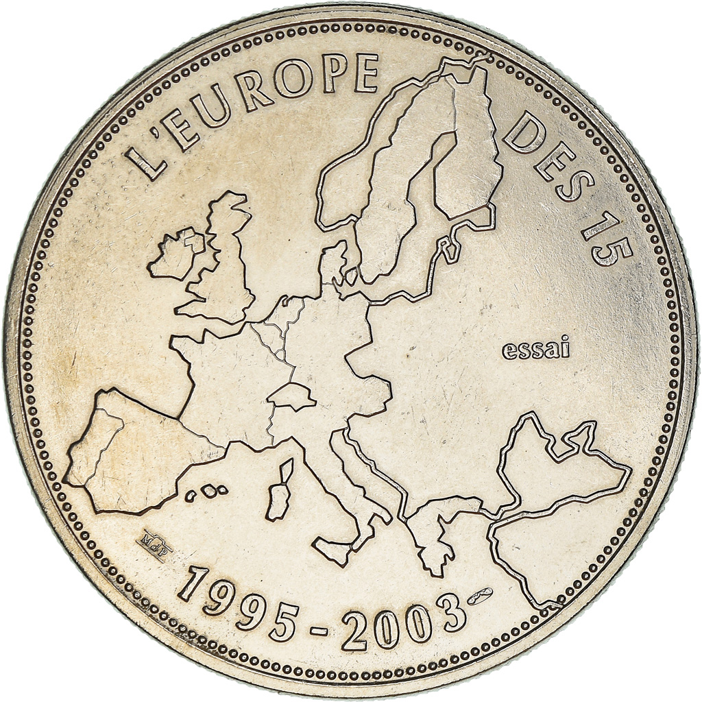 France, Medal, L'Europe des 15, essai, Politics, 2003, , Copper-nickel