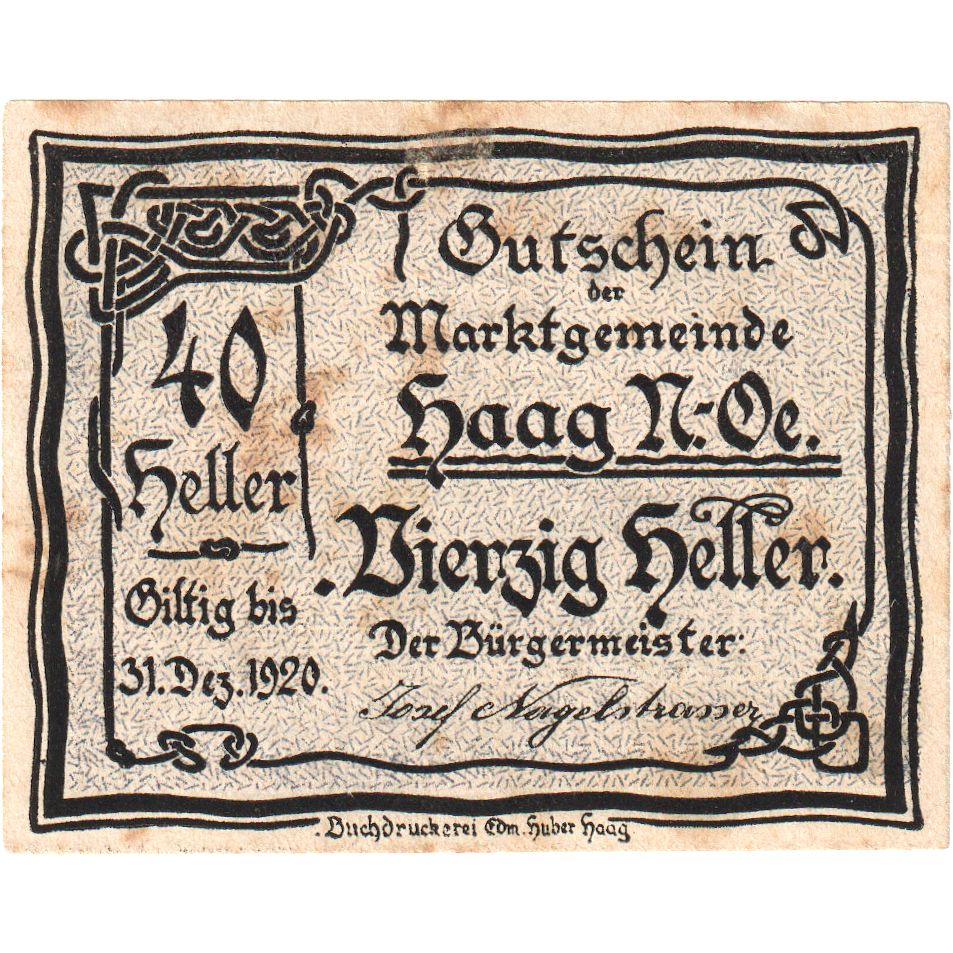 Austria, Haag, 40 Heller, Ville, 1920, 1920-12-31, EF(40-45), Mehl:FS 318IVb