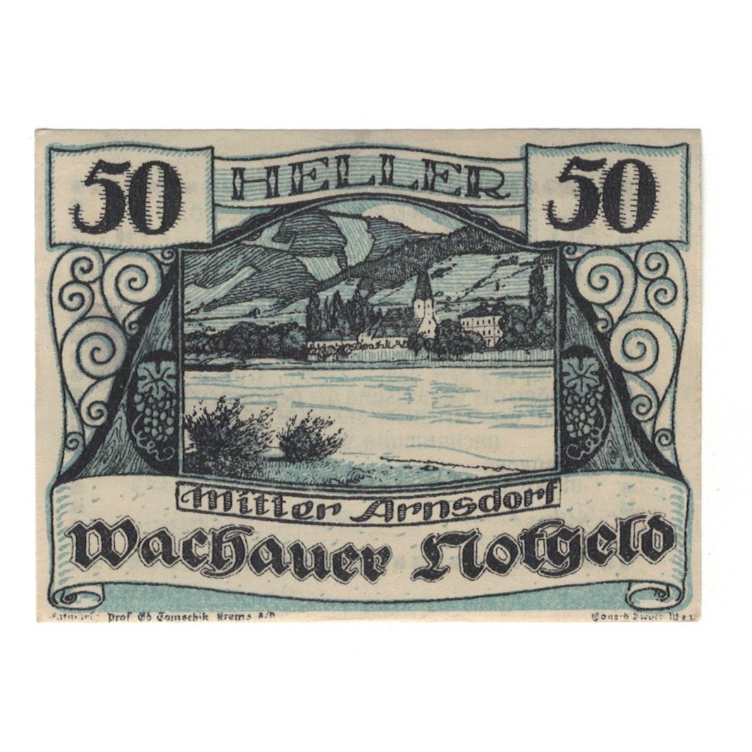Billete, Austria, Wachauer Notgeld Mitter-Arnsdorf Gemeinde, 50 Heller, Texte