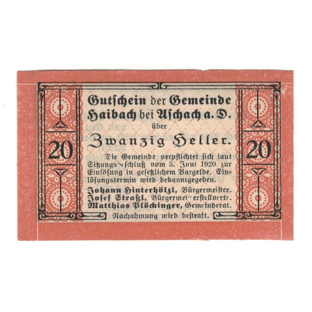Billete, Austria, Haibach Bei Aschach a.d. O.Ö. Gemeinde, 20 Heller, Texte