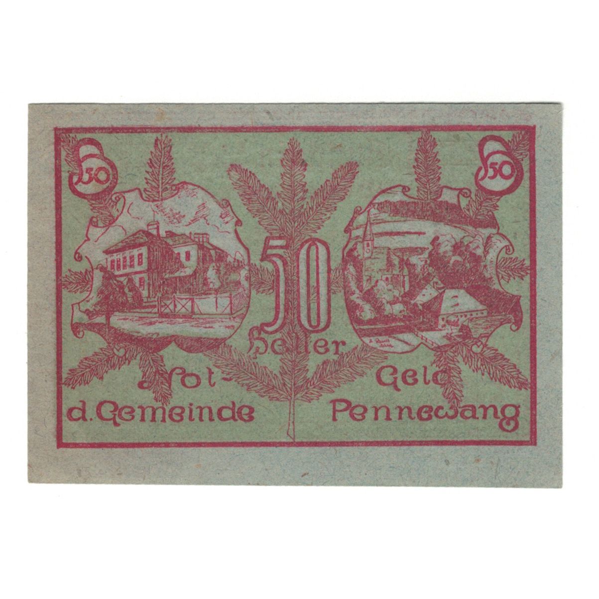 Billete, Austria, Pennewang O.Ö. Gemeinde, 50 Heller, batiment 1, 1920