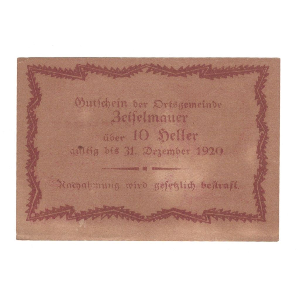 Billete, Austria, Zeiselmauer N.Ö. Ortsgemeinde, 10 Heller, Texte, 1920