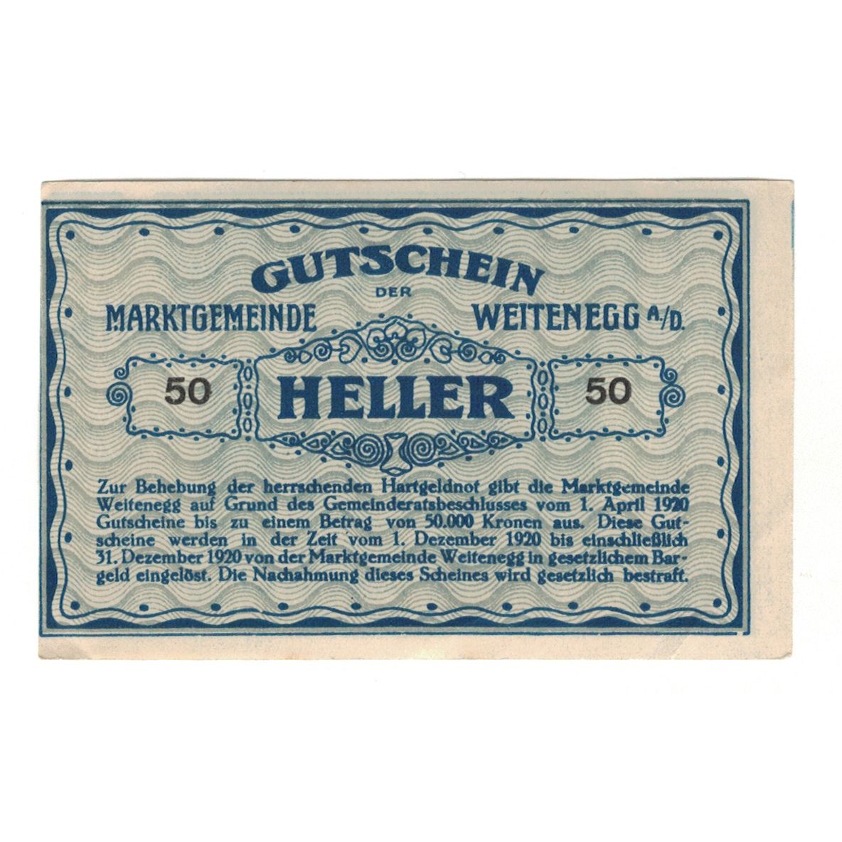 Billete, Austria, Weitenegg N.Ö. Marktgemeinde, 50 Heller, texte 1, 1920