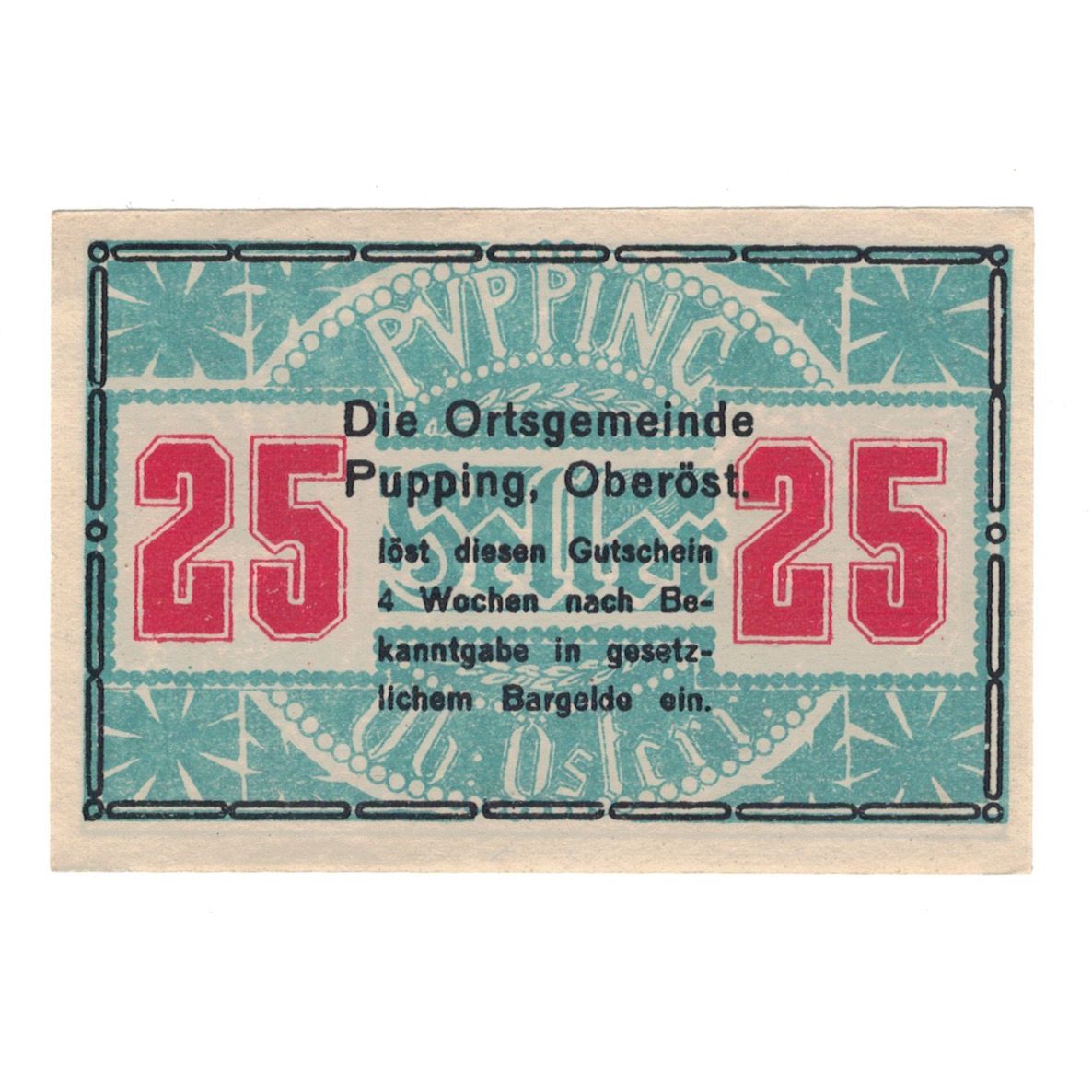 Billete, Austria, Pupping O.Ö. Gemeinde, 25 Heller, Batiment, EBC, Mehl:FS