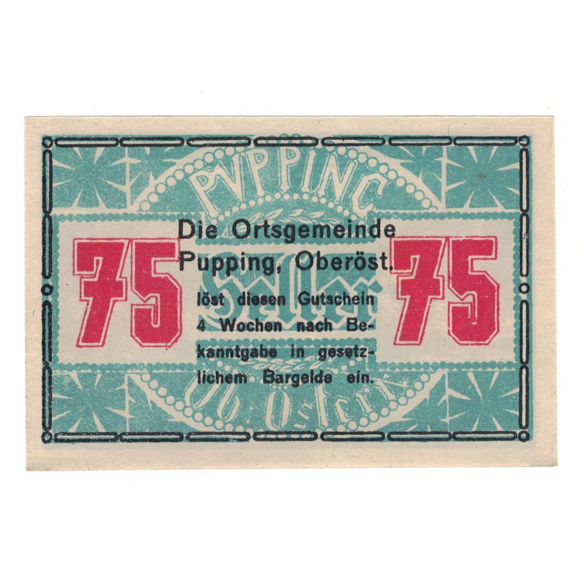 Billete, Austria, Pupping O.Ö. Gemeinde, 75 Heller, Eglise, EBC, Mehl:FS 792II