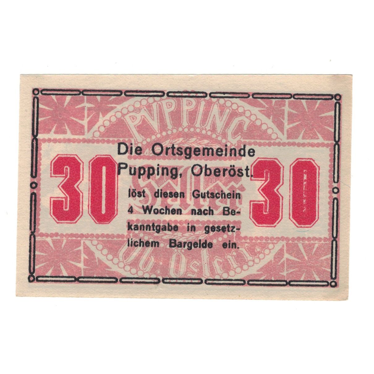 Billete, Austria, Pupping O.Ö. Gemeinde, 30 Heller, batiment 1, EBC, Mehl:FS