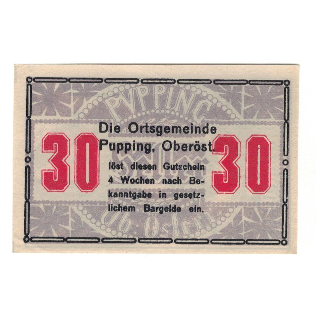 Billete, Austria, Pupping O.Ö. Gemeinde, 30 Heller, batiment 2, EBC, Mehl:FS