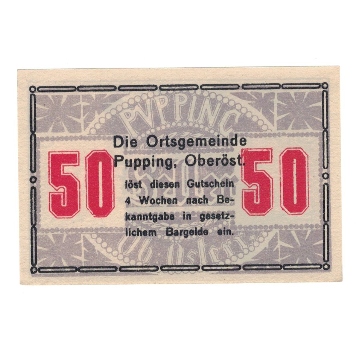 Billete, Austria, Pupping O.Ö. Gemeinde, 50 Heller, Ruines 2, EBC, Mehl:FS