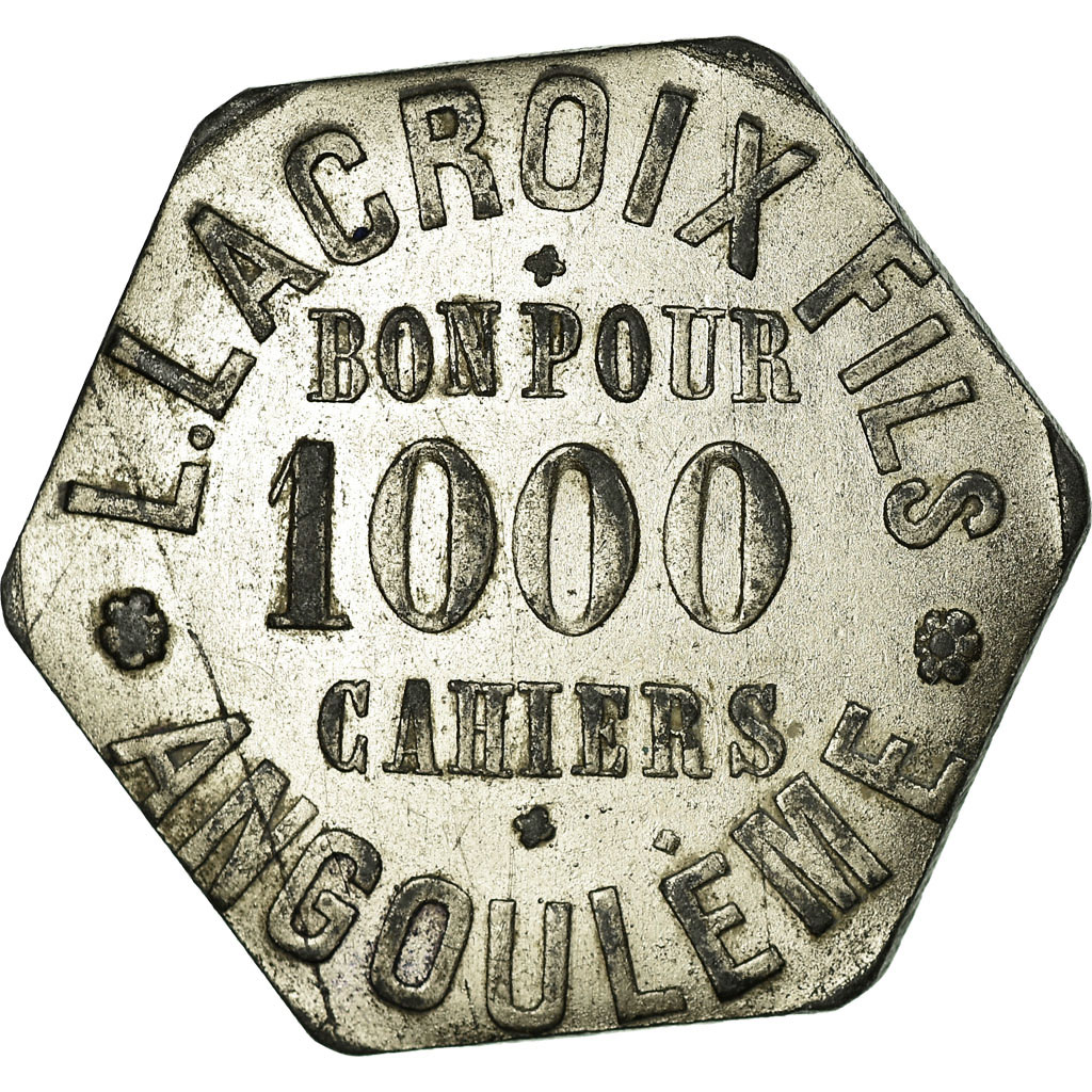 Coin, France, L. Lacroix Fils, Angoulême, Bon pour 1000 cahiers, 