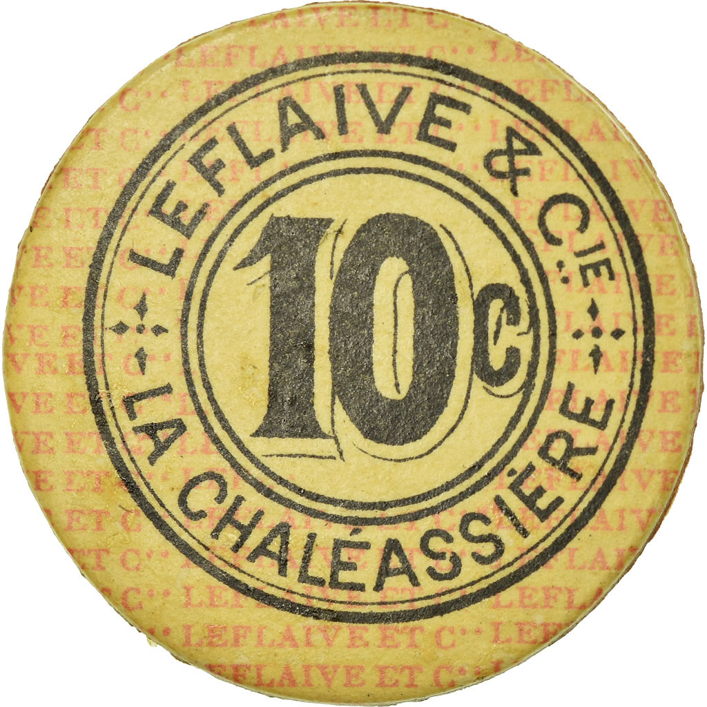 Coin, France, La Chaléassière, Le Flaive & Cie, Saint-Etienne, 10 Centimes