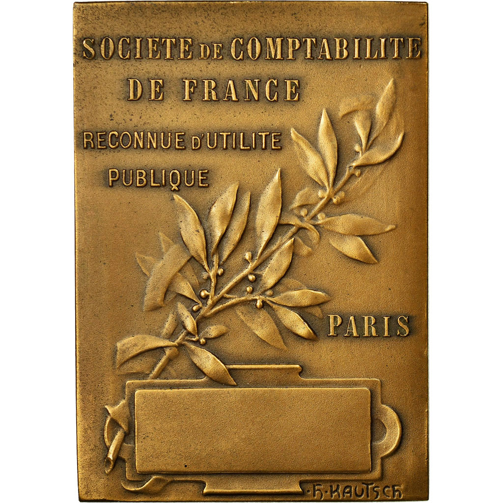 Frankreich, Medaille, Société de Comptabilité de France, Paris, H. Kautsch