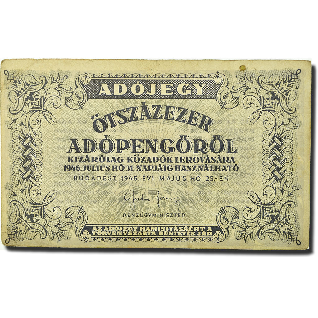 Banknote, Hungary, 500,000 (Ötszazezer) Adópengö, 1945, 1946-05-25, KM:139b