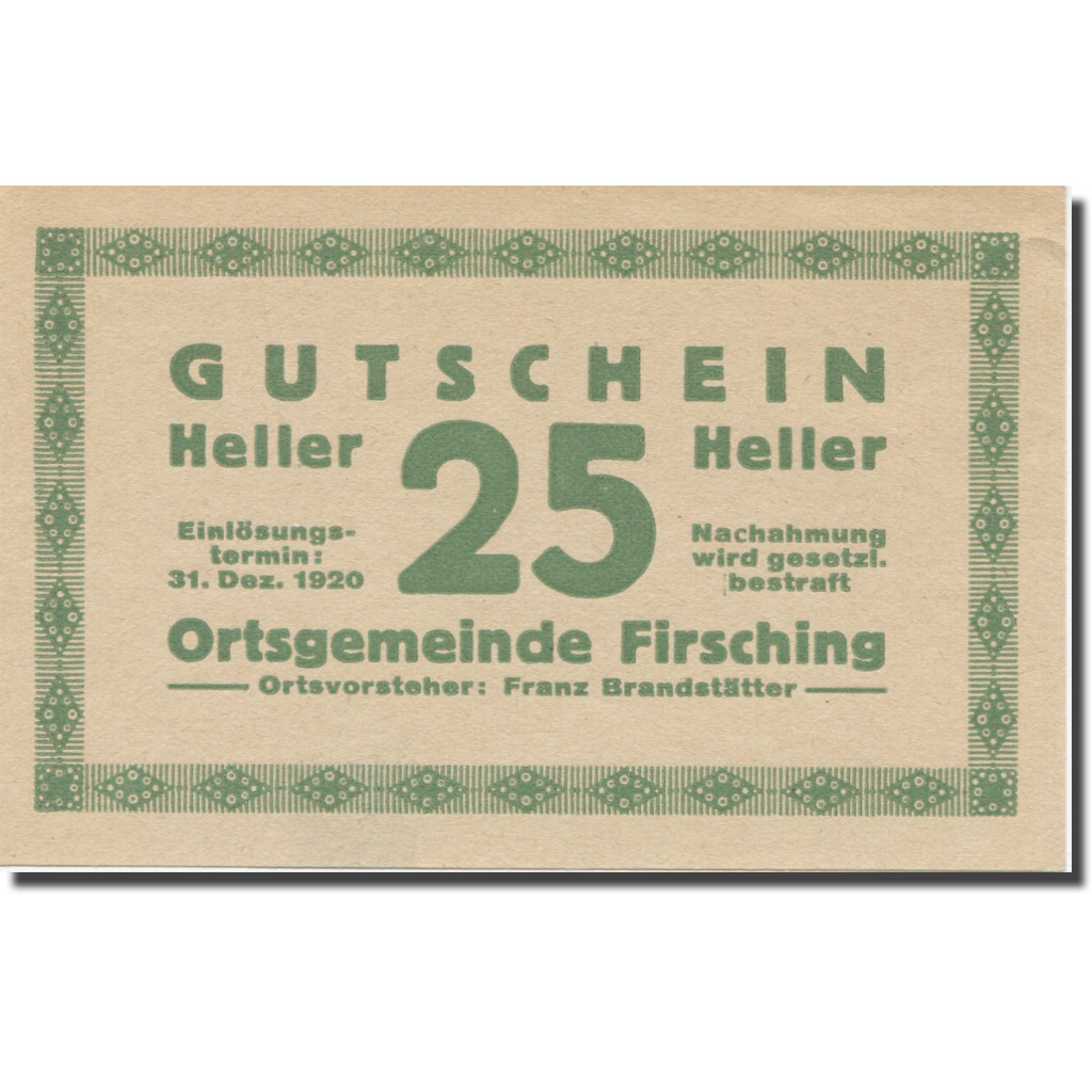 Banknote, Austria, Firsching O.Ö. Ortsgemeinde, 25 Heller, N.D, AU(55-58)